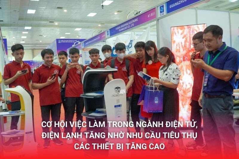 Cơ hội việc làm ngành điện tử, điện lạnh tăng nhanh nhờ nhu cầu sử dụng các thiết bị tăng cao