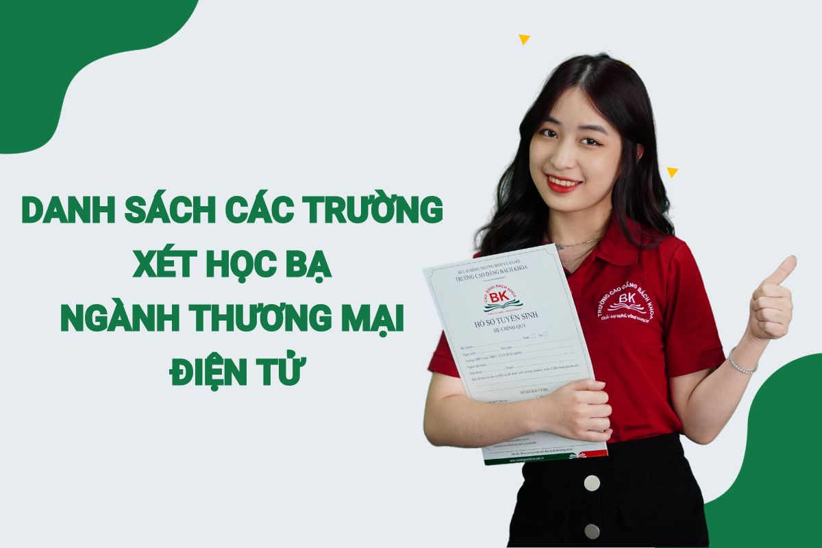 Danh sách các trường xét học bạ ngành thương mại điện tử