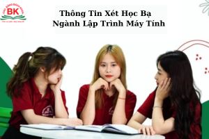 Thông tin chi tiết về phương thức xét học bạ