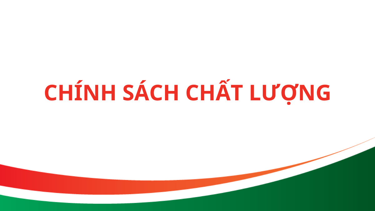 Chính sách chất lượng