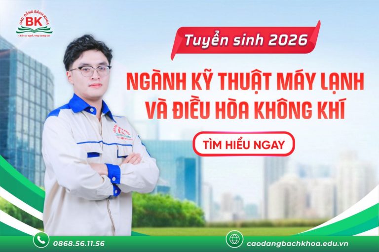 Thông tin tuyển sinh ngành kỹ thuật máy lạnh và điều hòa không khí
