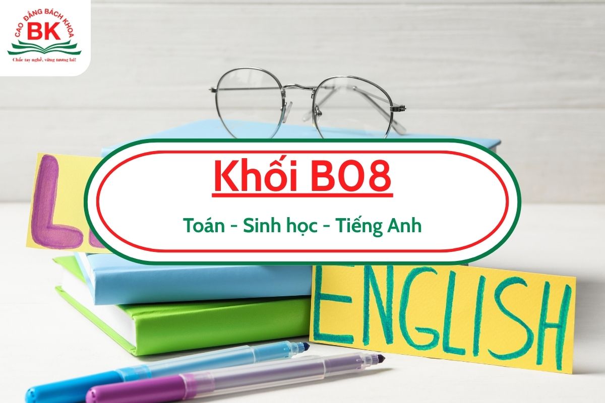 Khối B08 gồm những môn nào