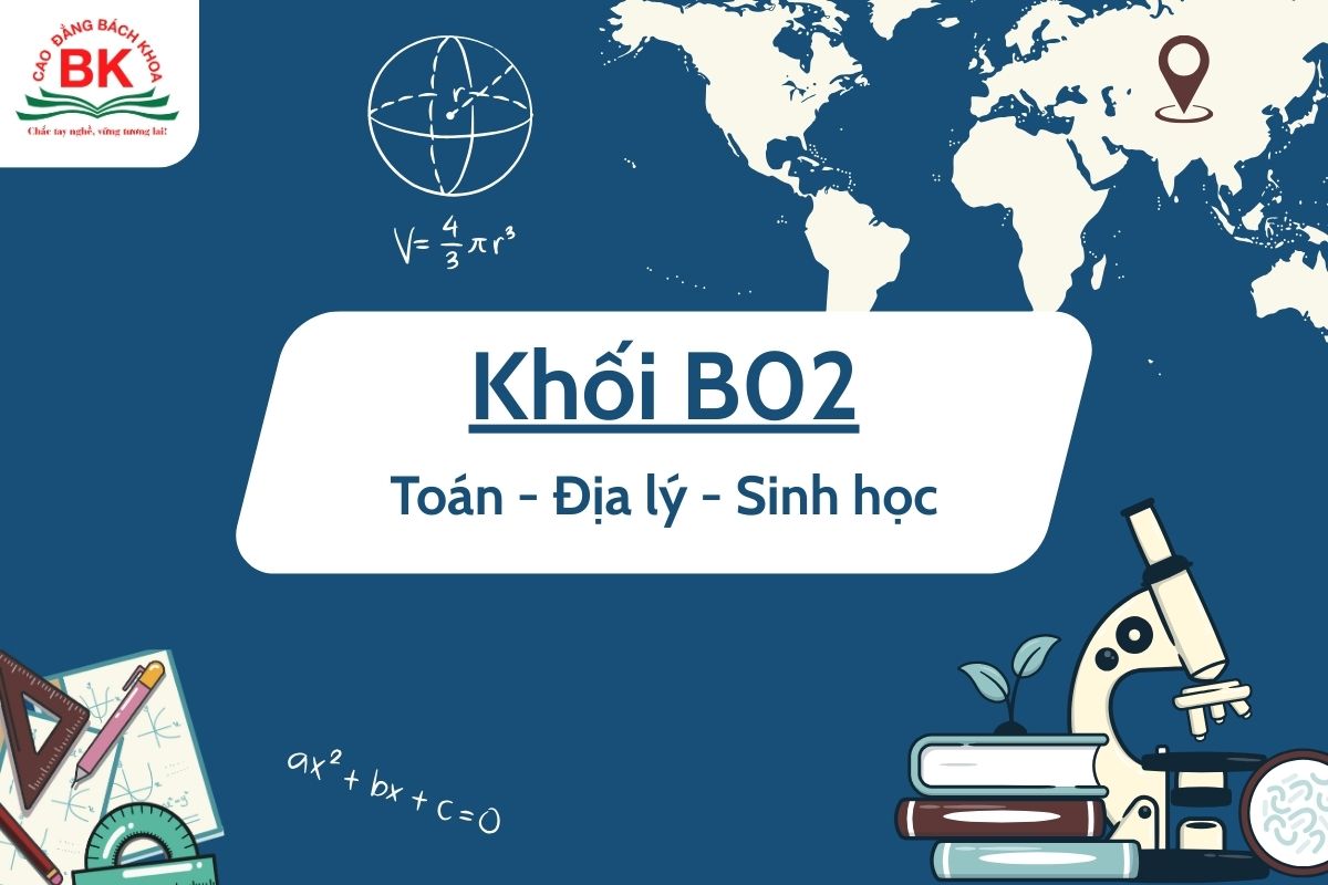 Khối B02 gồm những môn nào?
