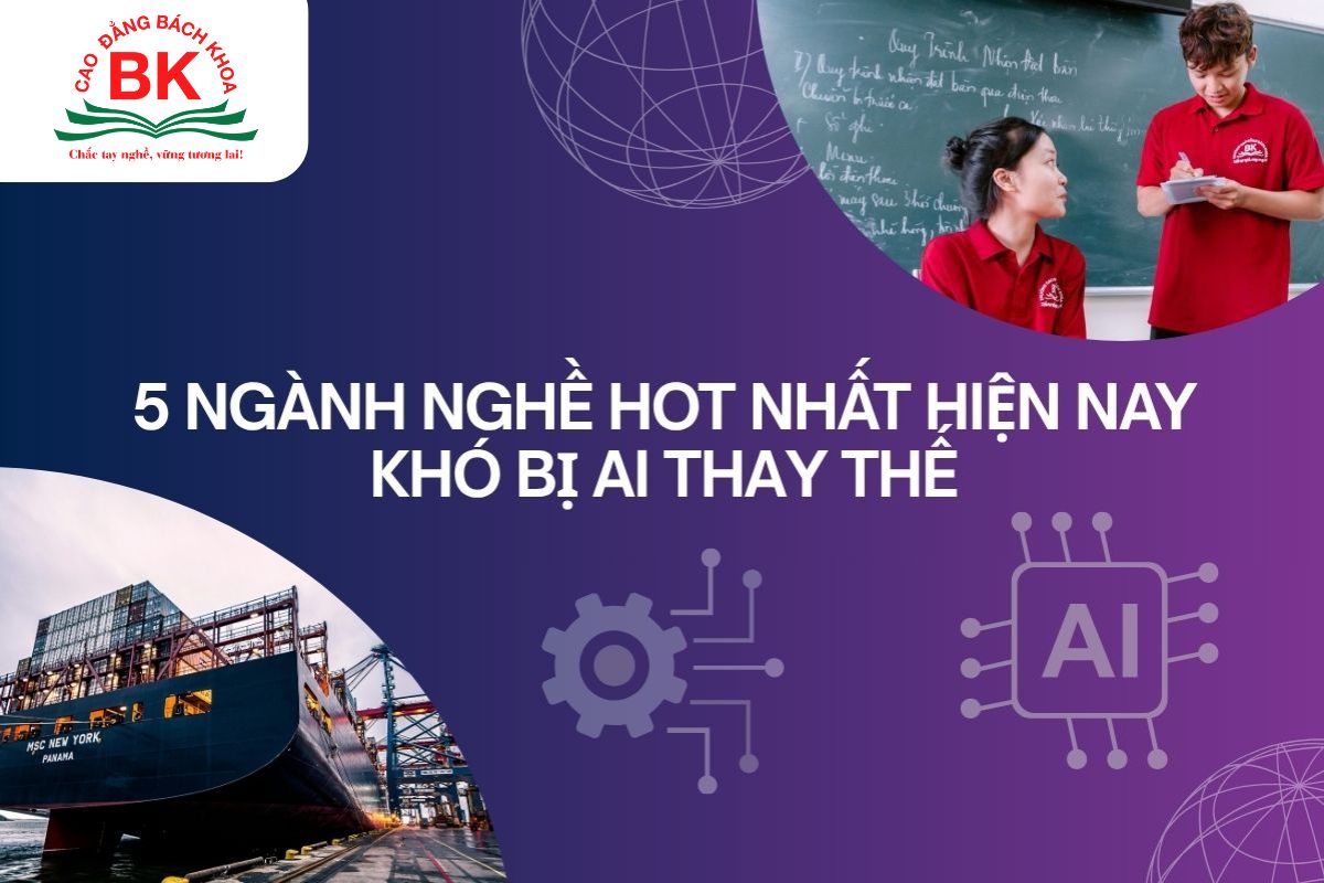 Top 5 ngành nghề hot nhất hiện nay khó bị AI thay thế
