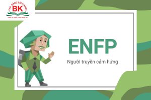 ENFP - tính cách "người truyền cảm hứng” trong MBTI