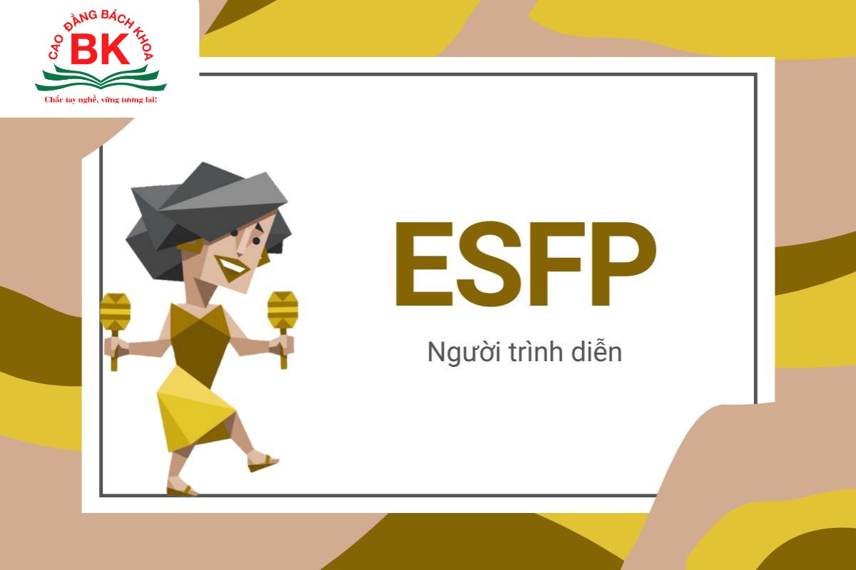 ESFP – tính cách “người nhìn xa” trong MBTI