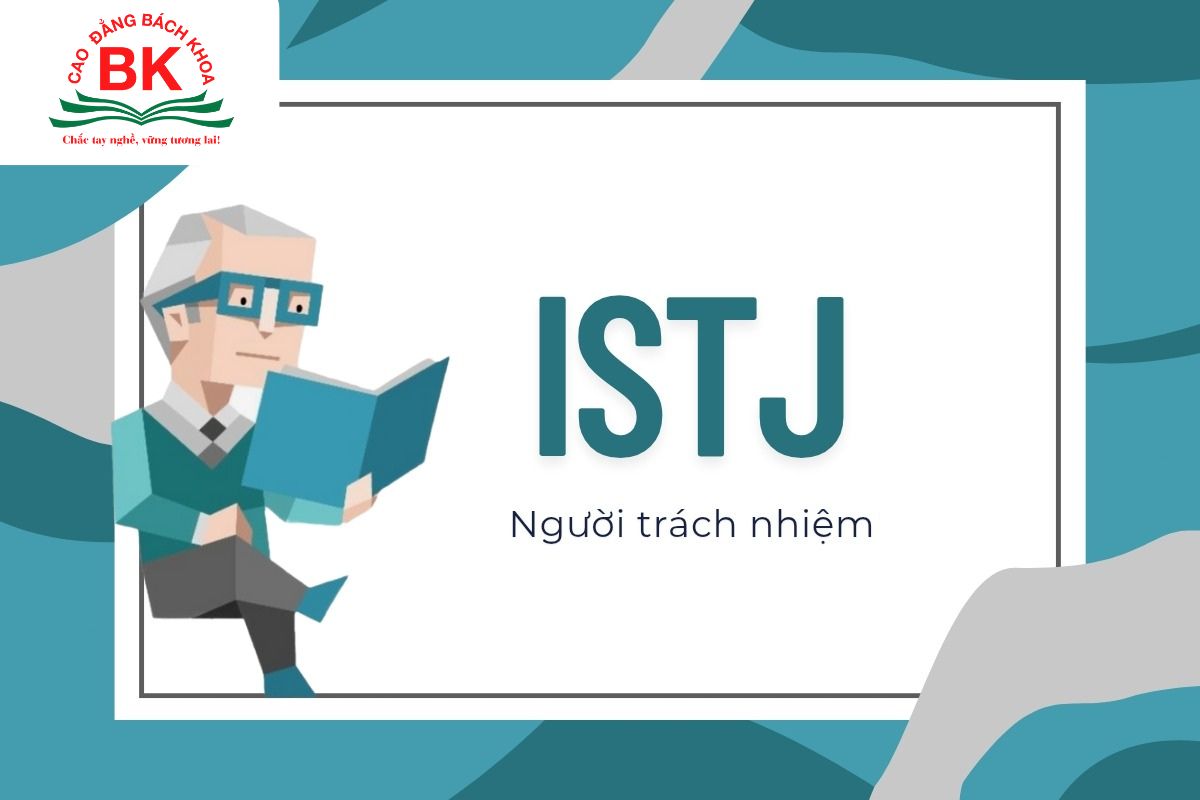 ISTJ là được mệnh danh là người trách nhiệm – tính cách kỷ luật nhất trong 16 loại tính cách MBTI
