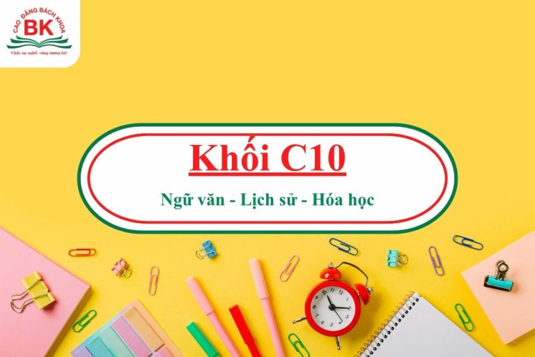 Khối C10 gồm những môn nào?