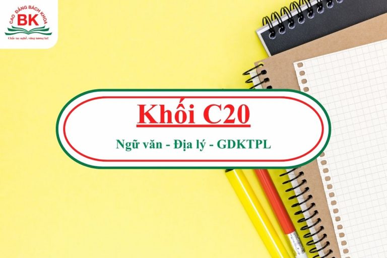 Khối C20 gồm những môn nào?
