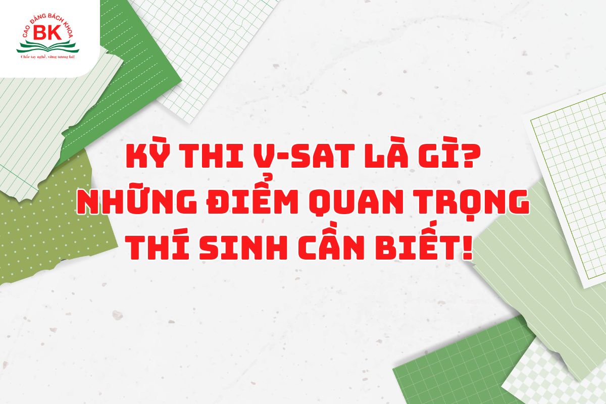 Những điều thí sinh cần biết về kỳ thi V-SAT