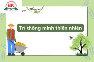 Trí thông minh thiên nhiên (Naturalist Intelligence) là một loại hình trí tuệ trong thuyết đa trí tuệ của Howard Gardner