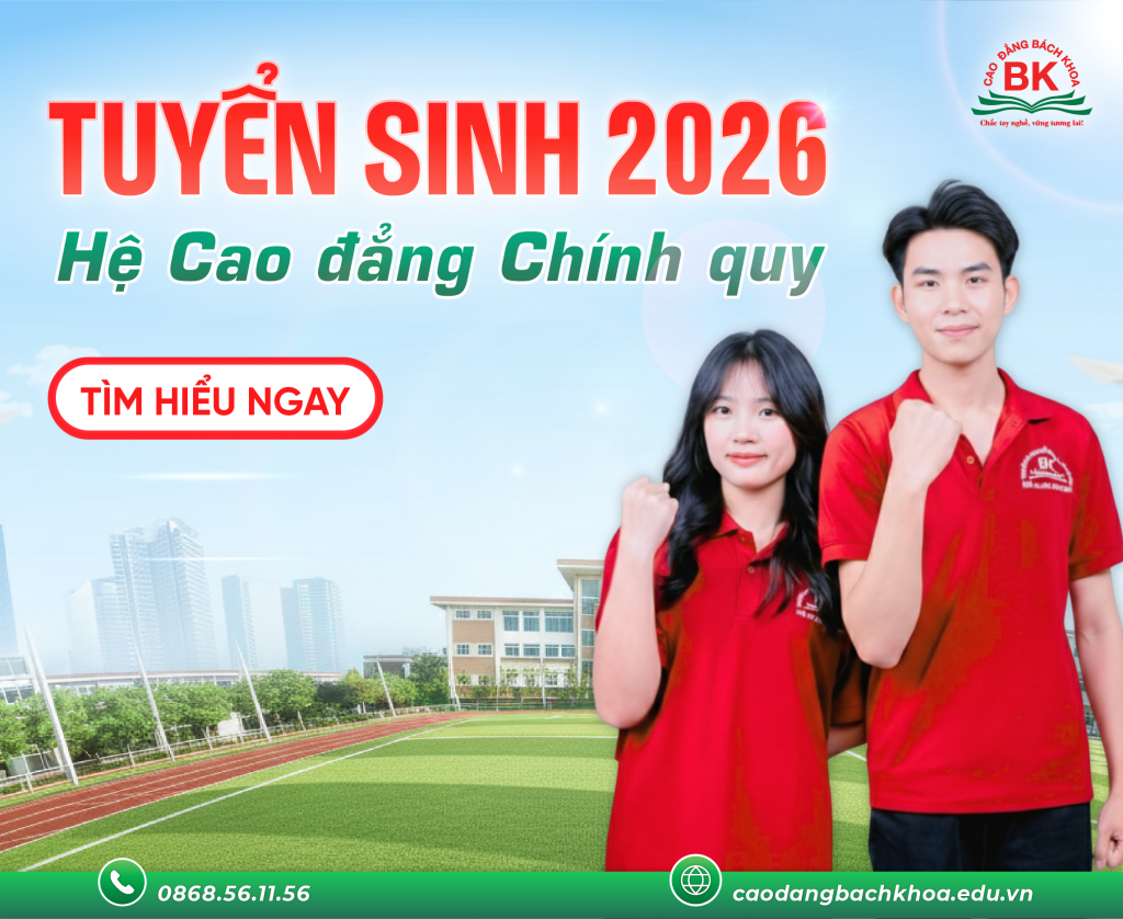 Thông báo tuyển sinh Cao đẳng Bách Khoa 2026