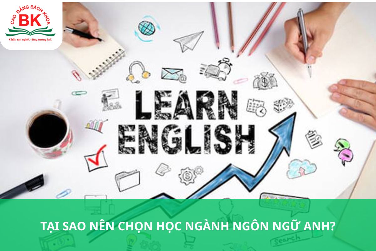 Tại sao nên học ngành ngôn ngữ Anh?
