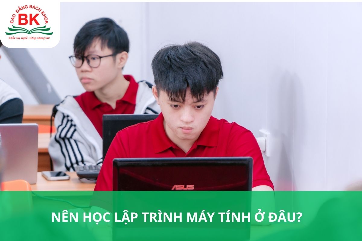 Nên học lập trình máy tính ở đâu?