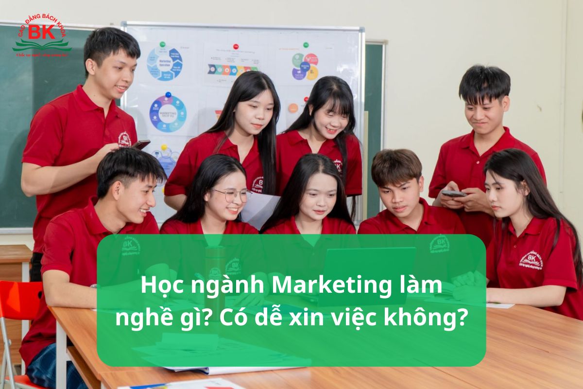Học ngành Marketing làm nghề gì? Gợi ý 9 công việc phổ biến