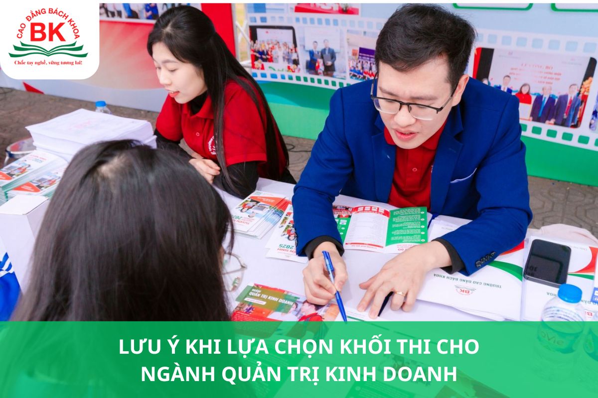 Lưu ý khi lựa chọn khối thi cho ngành Quản trị kinh doanh