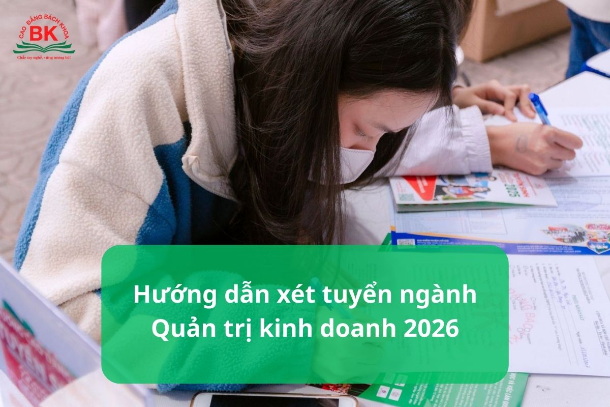Hướng dẫn xét tuyển ngành Quản trị kinh doanh