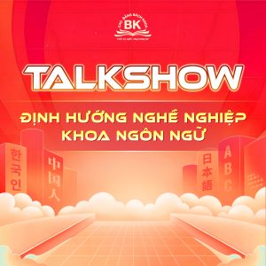 Chương trình Talkshow định hướng nghề nghiệp Khoa Ngôn ngữ