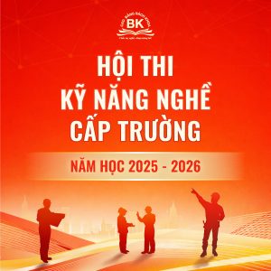 Tổ chức Hội thi Kỹ năng nghề cấp Trường năm học 2025 - 2026