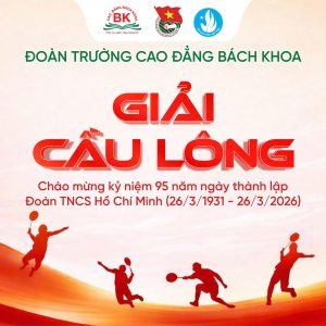 Tổ chức giải cầu lông Trường Cao đẳng Bách Khoa năm 2026