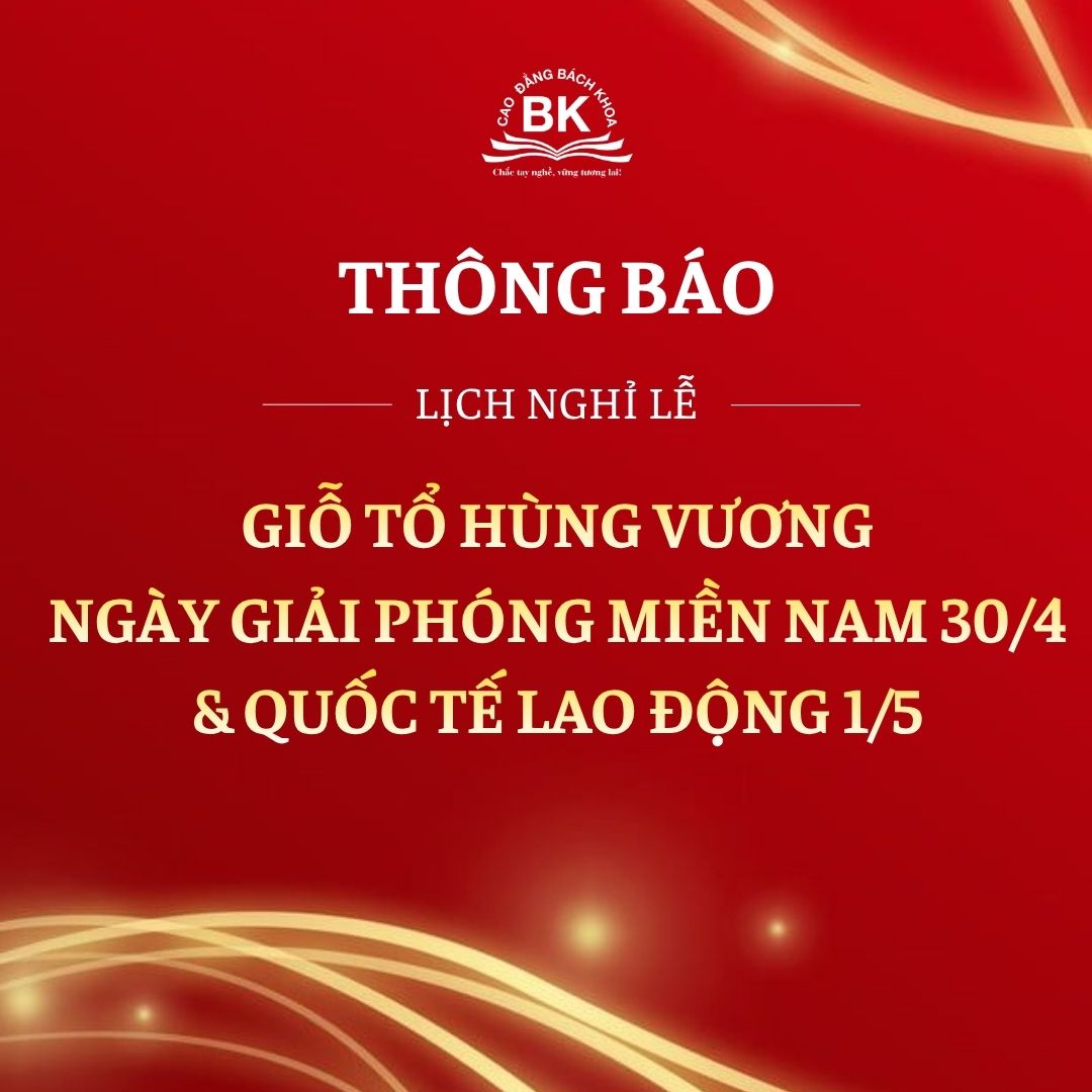 Thông báo lịch nghỉ lễ Giỗ Tổ Hùng Vương, 30/4 và 01/5 năm 2026