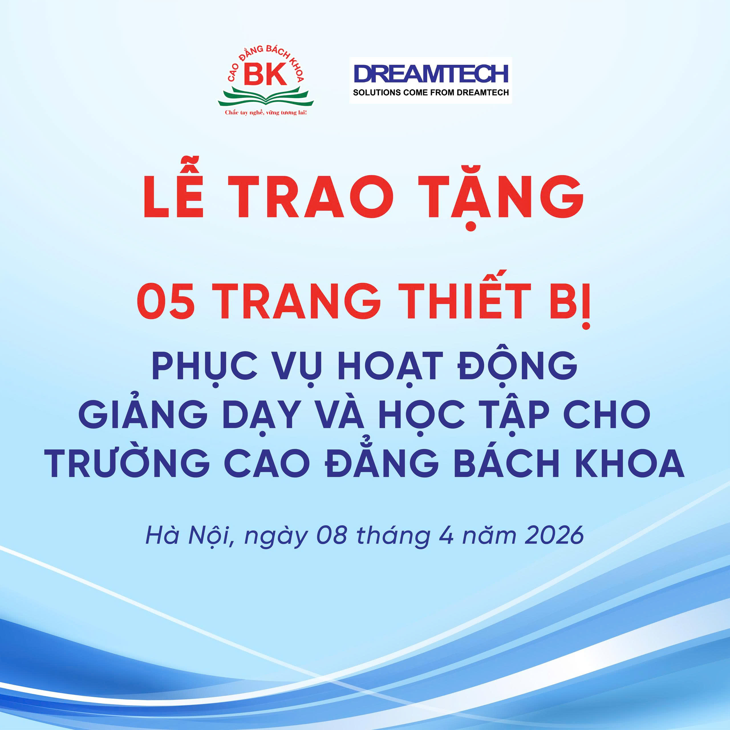 Lễ trao tặng 05 trang thiết bị phục vụ hoạt động giảng dạy và học tập cho trường Cao đẳng Bách Khoa