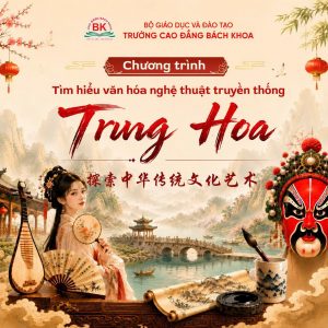 Chương trình tìm hiểu văn hóa nghệ thuật truyền thống Trung Hoa