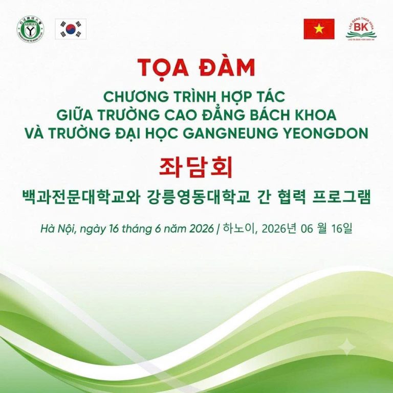 Tọa đàm Chương trình hợp tác giữa Trường Cao đẳng Bách Khoa và Trường Đại học Gangneung Yeongdong