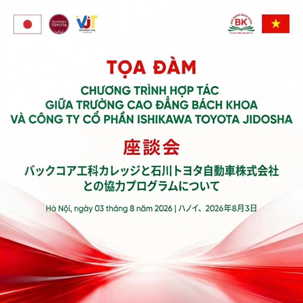 Tọa đàm Chương trình hợp tác giữa Trường Cao đẳng Bách khoa và Công ty Cổ phần Ishikawa Toyota Jidosha