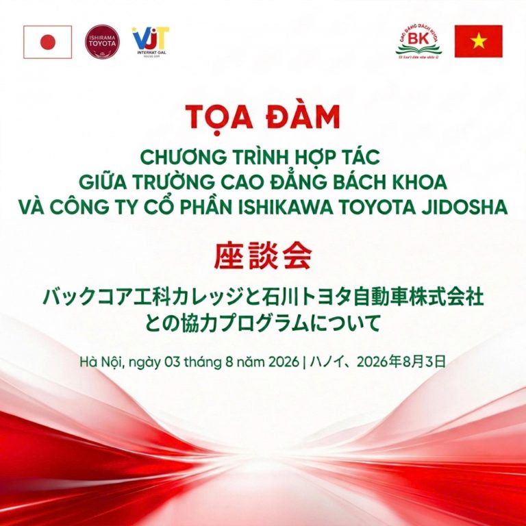 Tọa đàm Chương trình hợp tác giữa Trường Cao đẳng Bách khoa và Công ty Cổ phần Ishikawa Toyota Jidosha