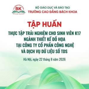 Tập huấn Thực tập trải nghiệm cho sinh viên K17 Ngành Thiết kế Đồ họa Tại Công ty Cổ phần Công nghệ và Dịch vụ Dữ liệu số TDS