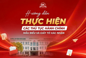 Hướng dẫn thực hiện các thủ tục hành chính, mẫu biểu và giấy tờ xác nhận